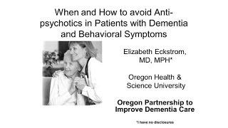 Dementia and Behaviors Part 2 - Assessment & Non- Pharmacological Interventions