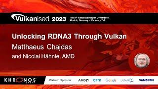 Vulkanised 2023: Unlocking RDNA3 through Vulkan