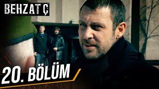Behzat Ç. 20. Bölüm HD