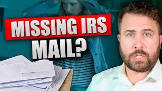 What If the IRS Sends You Mail At an Old or Wrong Address?