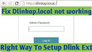 Dlinkap.local not working? Dlink Extender Setup | Follow step by step guide to Fix the Issue