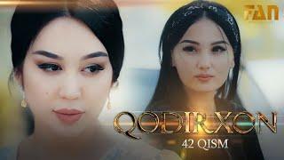 Qodirxon (milliy serial 42-qism) | Кодирхон (миллий сериал 42-кисм)