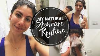 MY NATURAL SKINCARE ROUTINE
