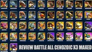 REVIEW BATTLE ALL CENOZOIC X3 MAXED | JURASSIC WORLD THE GAME