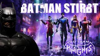 So stirbt Batman | Gotham Knights Intro | Batman ist tot | Deutsch German