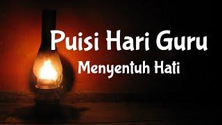 Puisi Hari Guru || Guruku Kau Segalanya Karya Nuri Gusriani || Nuri Hwa Hwa