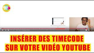 Comment insérer des Timecode/chapitres sur une video YouTube | Chapitrer une vidéo