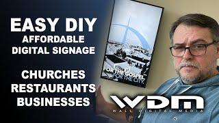 Easy DIY Digital Signage for Churches, Businesses, Restaurants