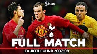 FULL MATCH | Manchester United v Tottenham Hotspur | Fourth Round | 2007-08 | Emirates FA Cup