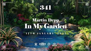 In My Garden Vol 341 (deep house, garage house, deep tech)