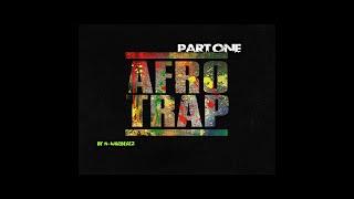 N-WarBeatz - Afro Trap Part 1 MHD & CKay Type Beat + Free FLP / Project