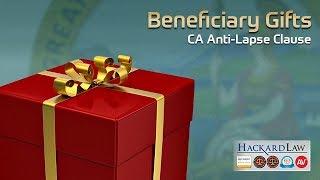 The Dead Trust Beneficiary's Gift | California Anti-Lapse Statute