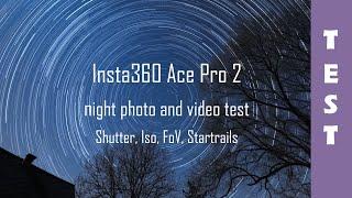 Insta360 Ace Pro 2 night photo and video test | 4K