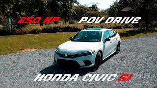 (INSANE TURBO NOISES!!!) 2023 Honda Civic Si 250 HP - POV Drive