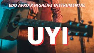 EDO BENIN HIGHLIFE BEAT INSTRUMENTAL 2023__ UYI__ BEST 2023 EDO HIGHLIFE BEAT INSTRUMENTAL