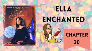 ELLA ENCHANTED epilogue | Summer Reading with Ms. Chaumont