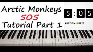 Arctic Monkeys - " 505 " Piano Tutorial Lesson Easy How To Play Full Song Part 1