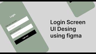 Login Mobile page UI using figma | How to make Login Screen Using Figma