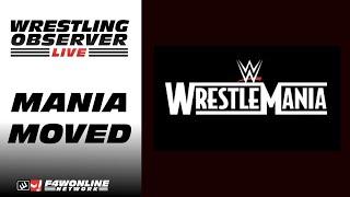 WWE WrestleMania 42 no longer in New Orleans | Wrestling Observer Live