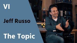 JEFF RUSSO - Developing your own sound