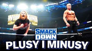 Plusy i Minusy WWE SMACKDOWN - 10 Marca 2023