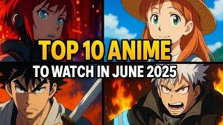 Top 10 Best Anime To Watch This Summer 