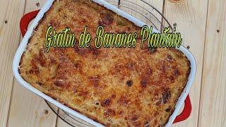 #122 Gratin de Bananes Jaunes , Plantain Gratin.