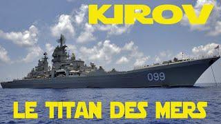 Croiseur russe Kirov: le titan des mers