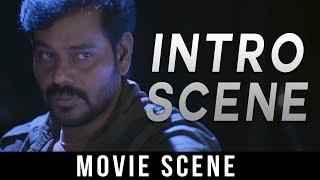 Bongu - Intro Scene | Natarajan Subramaniam | Ruhi Singh | Srikanth Deva