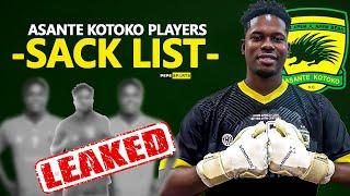 LEAKED  ASANTE KOTOKO  SACK LIST- ADJETEY, DWAMENA, BENJAMIN TWUM .... BUT EDUKU & MINTAH TO ....