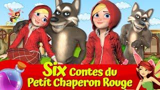  Le Petit Chaperon Rouge et Le Grand Méchant Loup I SIX Contes de feés I Contes français