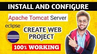 How to Setup Apache Tomcat Server in Eclipse (Download & Install) | Apache Tomcat in Eclipse IDE