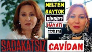 Meltem Baytok Kimdir? Oynadığı Diziler - Sadakatsiz Cavidan Hanım