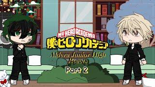 Aldera Junior High react to the future | My Hero Academia | \\ Deku & Bakugou // pt 2/2