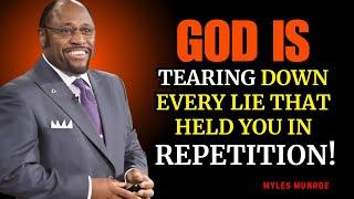 Dr. Myles Munroe: God Is Tearing Down Every Lie That Held You in Repetition#Motivation, #Inspiration