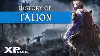 The Full Story of TALION | Shadow of Mordor / War | Gaming Lore