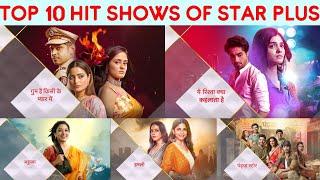 Top 10 Hit Serials of Star Plus of 2023 | Most Popular Serials