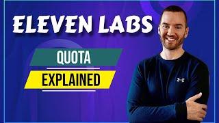 Eleven Labs Quota Explained (Eleven Labs Characters Per Month)