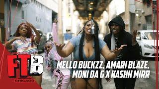 Kashh Mir - $4800 ft Mello Buckzz, Moni Da G , Amari Blaze | From The Block Performance  (Chicago)