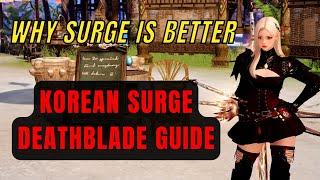 Lost Ark | SURGE Deathblade Build and In-depth Guide by a Korean Deathblade Main