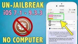 How To Unjailbreak/Remove Cydia (iOS 9.3.3) w/ Cydia Eraser | Restore Without Updating (No Computer)