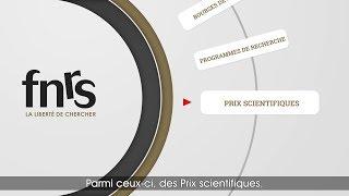 Le FNRS et les Prix scientifiques