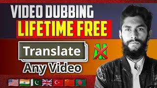 ( Lifetime Free  ) How to dub videos in other languages | Translate Video to Any Language