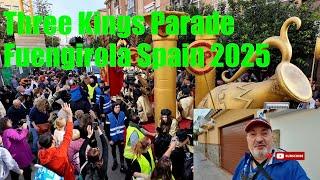 Three Kings Parade Fuengirola Spain Jan 5th 2025