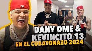 DANY OME & KEVINCITO el 13 en el Cubatonazo 2024