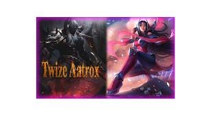 Full Game Twize Aatrox vs Irelia ( 9/4/6 )