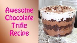 Delicious, Rich, Chocolate Trifle Recipe