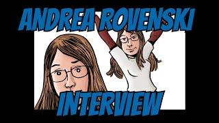 INTERVIEW W/ ANDREA ROVENSKI