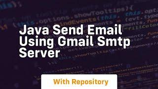 java send email using gmail smtp server