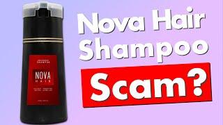 Nova Hair Shampoo Review - Legit or Scam?